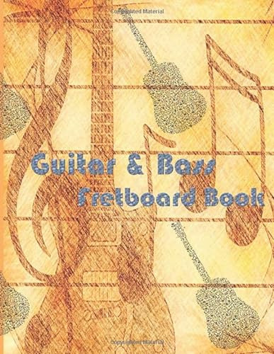 Guitar & Bass Fretboard Book: Memory Your Favorite Song with Guitar & Bass Cord