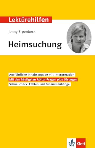 Klett Lektürehilfen Jenny Erpenbeck, Heimsuchung: Interpretationshilfe für Oberstufe und Abitur