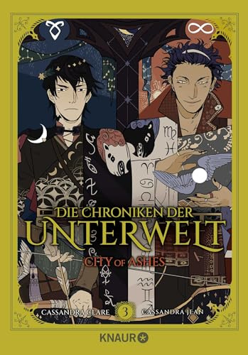 Die Chroniken der Unterwelt. City of Ashes: Die Graphic Novel 3 | Band 3 der Graphic-Novel-Reihe um die Shadowhunter – mit exklusiver Bonus-Szene! (Die Chroniken der Unterwelt Graphic Novel, Band 3)