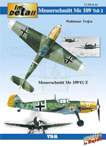 Im Detail Messerschmitt Me 109 - Teil 2