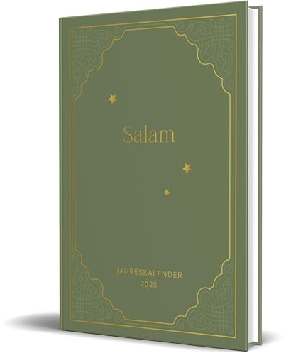 Salam – Jahreskalender 2025: von Jennah Schott