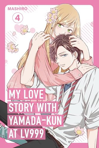 My Love Story with Yamada-kun at Lv999, Vol. 4: The manga sensation, with one million copies sold in Japan, and an anime adaptation now streaming on crunchyroll! (English Edition)