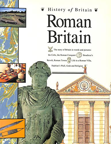 Roman Britain (History of Britain S.)