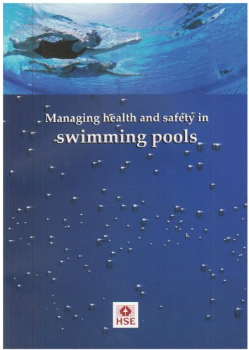 Managing health and safety in swimming pools: HSG179 / HSG 179 (Health and safety guidance)