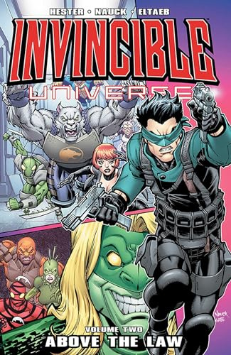 Invincible Universe Volume 2: Above the Law