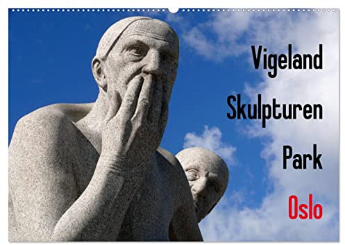 Vigeland Skulpturen Park Oslo (Wandkalender 2026 DIN A2 quer), CALVENDO Monatskalender: Definitiv eines von Oslos Highlights und eine einmalige Erfahrung. (CALVENDO Orte)