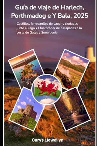 Guía de viaje de Harlech, Porthmadog e Y Bala, 2025: Castillos, ferrocarriles de vapor y ciudades junto al lago • Planificador de escapadas a la costa de Gales y Snowdonia