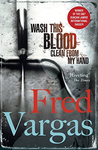 Wash This Blood Clean From My Hand (Commissaire Adamsberg, 4)