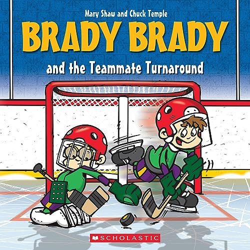 Brady Brady and the Teammate Turnaround