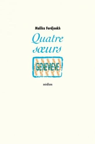 Quatre Soeurs 4 Genevieve