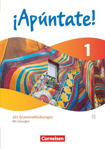 ¡Apúntate! - Spanisch als 2. Fremdsprache - Ausgabe 2024 - Band 1: 101 Grammatikübungen - Mit Lösungen