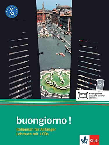 Buongiorno: Italienisch für Anfänger - Lehrbuch (inkl. 2 CDs): Italienisch für Anfänger. Kursbuch mit Audio-CD