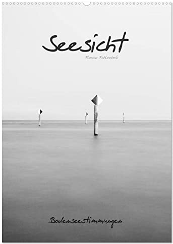 Seesicht - Bodenseestimmungen (Wandkalender 2026 DIN A2 hoch), CALVENDO Monatskalender: Bodenseestimmungen: eingefangen in ruhigen, meditativen ... von Florian Fahlenbock (CALVENDO Kunst)