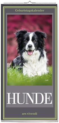 Geburtstagskalender Hunde, immerwährender Kalender - Zum Eintragen von Geburtstagen: Niedliche Begleiter für das ganze Jahr - Wandkalender für Tierfreunde.