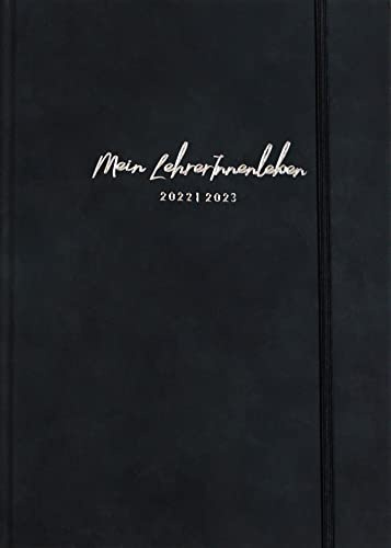 die.Organizer »Mein LehrerInnenleben« 2022/2023 Organizer in Anthrazit, DIN B5 (17,6 x 25 cm): Gut organisiert mit dem Lehrerinnen- und Lehrerkalender für das Schuljahr 2022/2023!