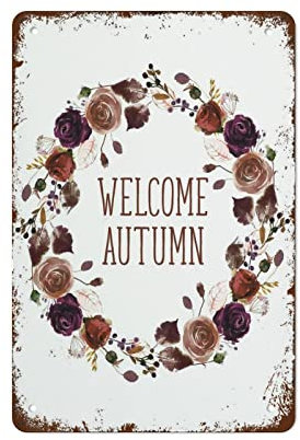 Retro Metall Blechschild Welcome Autumn Art Wall Decor Fall Autumn Art Hello Fall Autumn Season Zitate Burgunderrot Floral Kunstdruck 30,5 x 20,3 cm ideal für Kneipe Schuppen Zuhause Küche