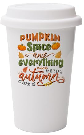 Pumpkin Spice and Everything Nice, Autumn Gift, Wall Eco Insulated, White Ceramic Travel Mug, with White Lid.