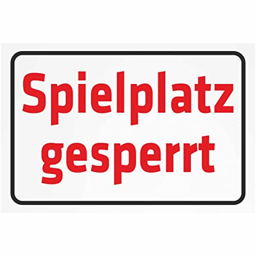 INDIGOS UG - Aluverbundplatte Schilder 3mm - Sicherheit - Spielplatz gesperrt - 200x150 mm - Hotel, Firma, Schutz, KITA, Arzt, Praxis, Wohnung