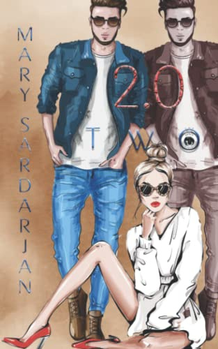 TWO 2.0 (Love Menage, Band 2)
