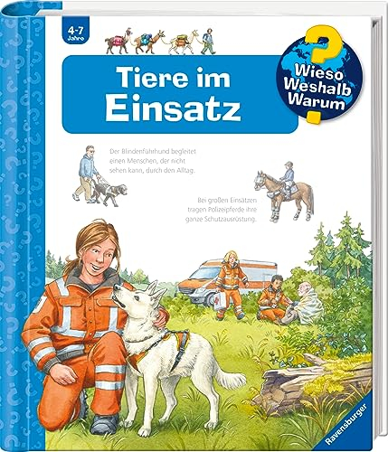 Wieso? Weshalb? Warum?, Band 16 - Tiere im Einsatz (Sachbuch ab 4 Jahre - mit Klappen) (Kernreihe, 16)