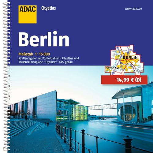 ADAC Cityatlas Berlin 1:15.000: Straßenregister mit Postleitzahlen, Citypläne und Verkehrslinienpläne. CityPilot. GPS-genau