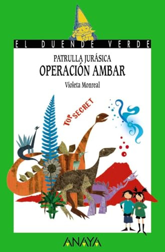Patrulla Jurásica (LITERATURA INFANTIL - El Duende Verde)