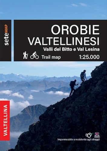 Orobie valtellinesi. Valli del Bitto, Val Gerola e Val Lesina