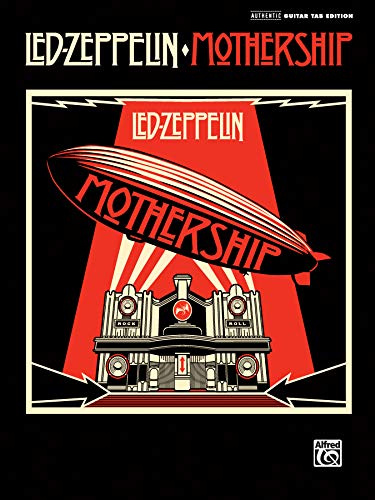 Led Zeppelin -- Mothership: Authentic Guitar Tab