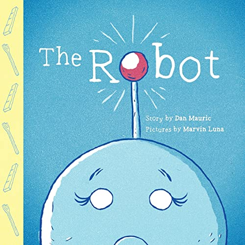 The Robot: A Story of God's Grace