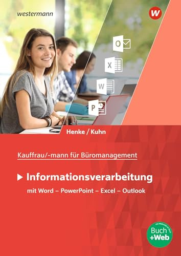 Kaufmann/Kauffrau für Büromanagement: Informationsverarbeitung Schulbuch