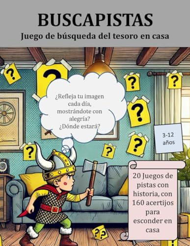 BUSCAPISTAS Juego de búsqueda del tesoro en casa: 3-12 años. 20 Juegos de pistas con historia, con 160 acertijos para esconder en casa