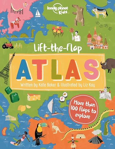 Lonely Planet Kids Lift-the-Flap Atlas: Interactive Trip Around the World | Must Visit Places | Wow Friends with Fun Facts | Beautiful Illustrations & Artwork
