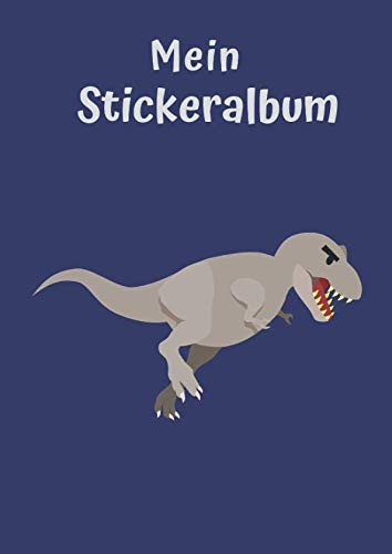 Mein Stickeralbum: Motiv Dino | Blanko | Permanent | DIN A4 | 30 Seiten | Geschenkidee