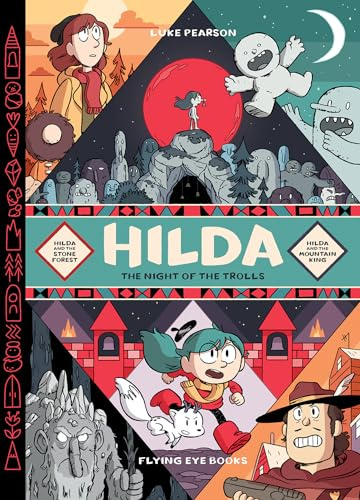 Hilda the Night of the Trolls 5-6: Hilda and the Stone Forest / Hilda and the Mountain King