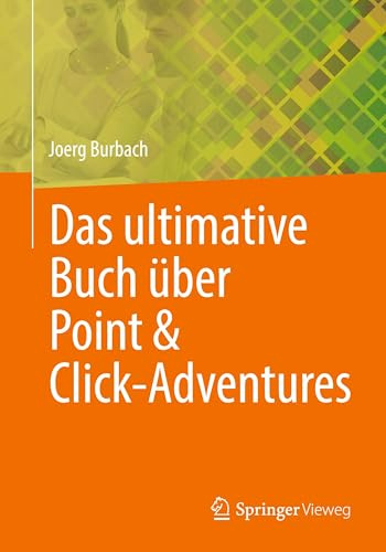 Das ultimative Buch über Point & Click-Adventures