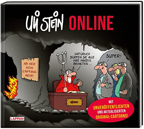 Uli Stein: Freizeit & Beruf: Online: Mit unveröffentlichten Original-Cartoons | Lustiges Geschenkbuch zum Thema Medien, Computer und Digitalisierung