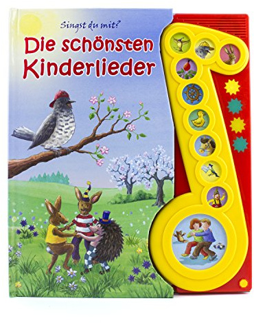 Die schönsten Kinderlieder - Liederbuch mit Sound: Pappbilderbuch mit 10 Liedern