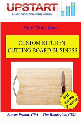 Custom Kitchen Cutting Board Business