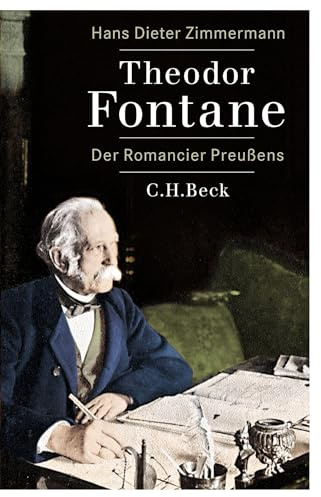 Theodor Fontane: Der Romancier Preußens
