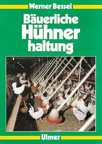 Bäuerliche Hühnerhaltung: Junghennen, Legehennen, Mast
