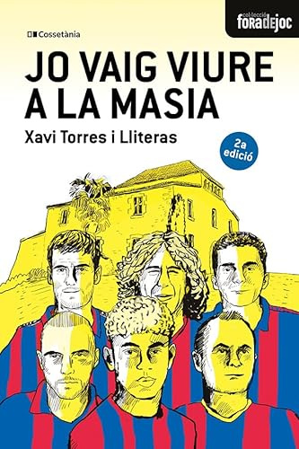 Jo vaig viure a la Masia: 25