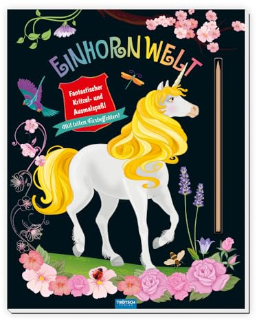 Trötsch Kratzbuch Einhornwelt Kritzel- und Ausmalspaß: Ausmalbuch Kratzbuch Kratzbilder (Einhornwelt: Alles rund ums Einhorn)