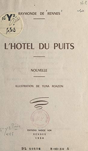 L'hôtel du puits