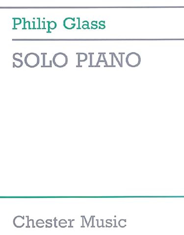 Philip glass : solo piano - 6 morceaux