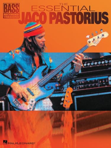 The Essential Jaco Pastorius Bk: Noten für Bass-Gitarre (Bass Recorded Versions)