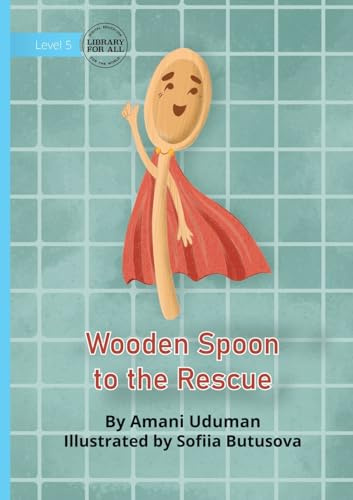 Wooden Spoon to the Rescue