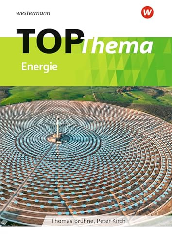 Topographische Arbeitshefte: TOP Thema - Energie: Ausgabe 2023