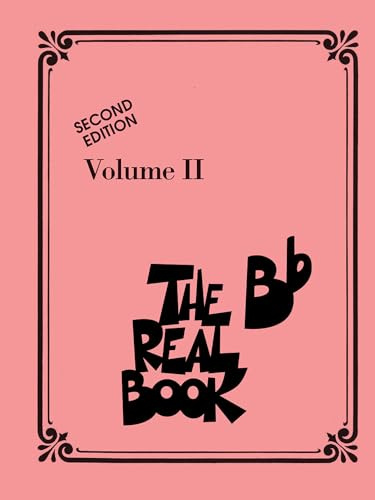 The real book - volume ii (2nd ed.) musique d'ensemble: Bb Instruments: 02