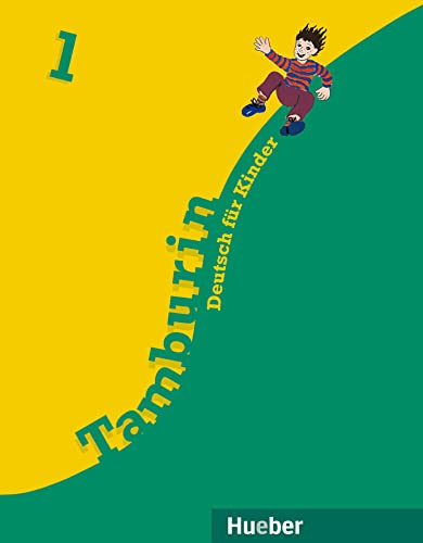 TAMBURIN 1 Lehrb. (alum.): Deutsch für Kinder: Vol. 1