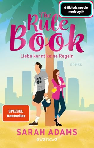 The Rule Book – Liebe kennt keine Regeln: Roman | Endlich: Der Nachfolger vom TikTok-Erfolg »The Cheat Sheet«